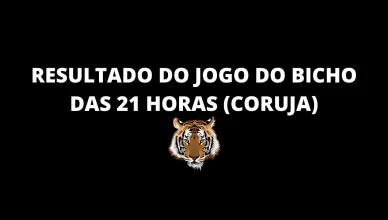 Resultado do jogo do bicho das 21 horas de hoje 06-09-2024